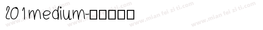 201 medium字体转换